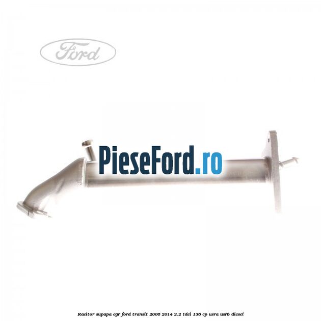 Racitor supapa EGR Ford Transit 2006-2014 2.2 TDCi 136 cp Racitor supapa EGR Ford Transit 2006-2014 2.2 TDCi 136 cp USRA, USRB diesel