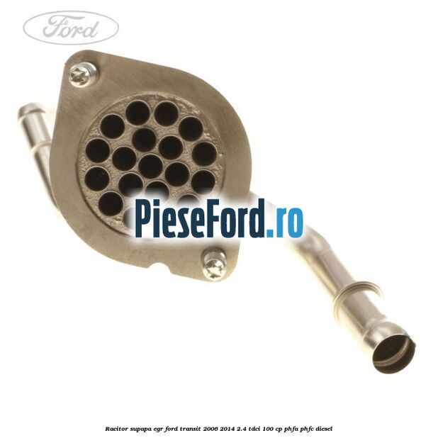 Racitor supapa EGR Ford Transit 2006-2014 2.4 TDCi 100 cp PHFA, PHFC diesel