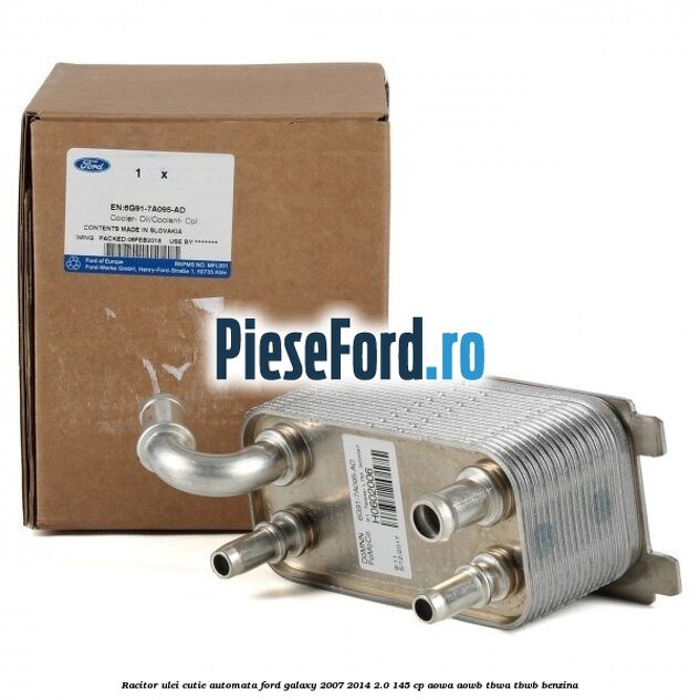 Racitor ulei cutie automata Ford Galaxy 2007-2014 2.0 145 cp AOWA, AOWB, TBWA, TBWB benzina