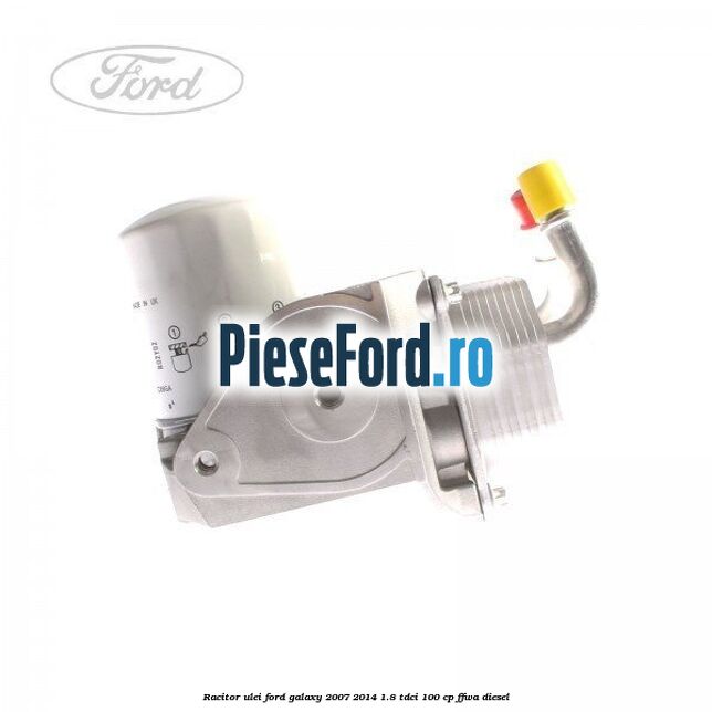 Racitor ulei Ford Galaxy 2007-2014 1.8 TDCi 100 cp FFWA diesel