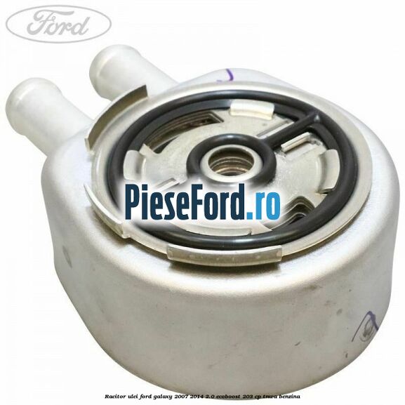 Racitor ulei Ford Galaxy 2007-2014 2.0 EcoBoost 203 cp TNWA benzina