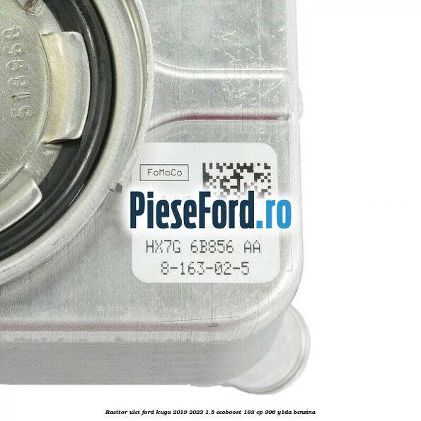 Racitor ulei Ford Kuga 2019-2023 1.5 EcoBoost 183 cp 996, Y1DA benzina