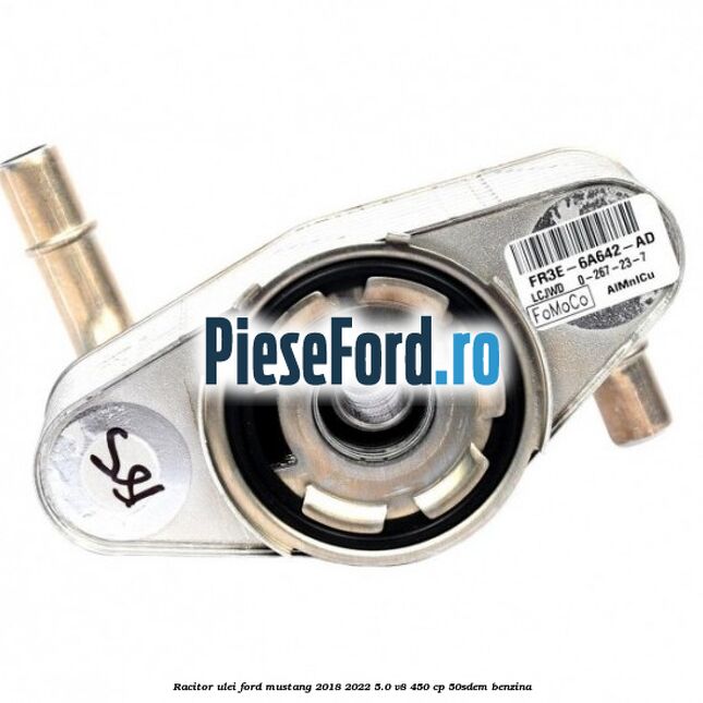 Racitor ulei Ford Mustang 2018-2022 5.0 V8 450 cp 50SDEM benzina