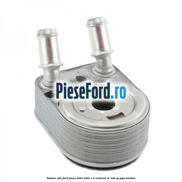 Racitor ulei Ford Puma 2020-2023 1.5 EcoBoost ST 200 cp Racitor ulei Ford Puma 2020-2023 1.5 EcoBoost ST 200 cp YZJA benzina
