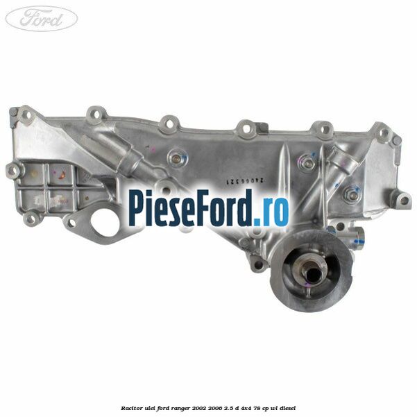 Racitor ulei Ford Ranger 2002-2006 2.5 D 4x4 78 cp WL diesel