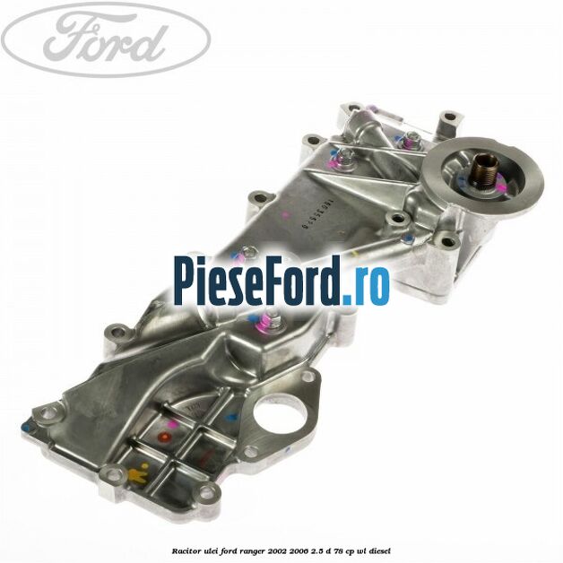 Racitor ulei Ford Ranger 2002-2006 2.5 D 78 cp Racitor ulei Ford Ranger 2002-2006 2.5 D 78 cp WL diesel