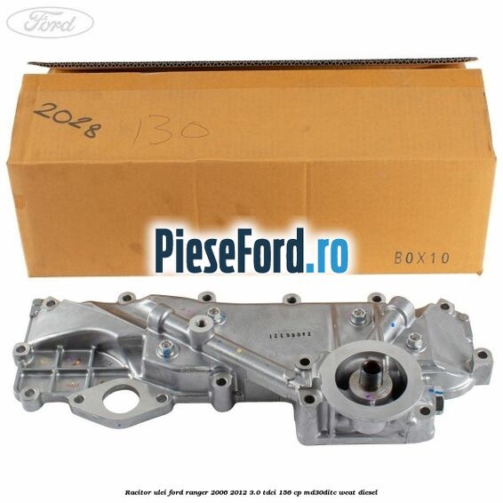 Racitor ulei Ford Ranger 2006-2012 3.0 TDCi 156 cp MD30DITC, WEAT diesel