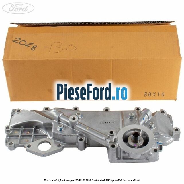 Racitor ulei Ford Ranger 2006-2012 3.0 TDCi 4x4 156 cp MD30DITC, WEC diesel