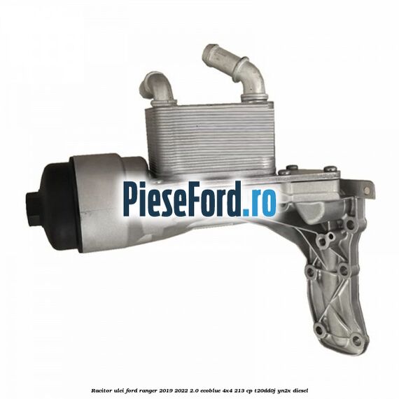 Racitor ulei Ford Ranger 2019-2022 2.0 EcoBlue 4x4 213 cp Racitor ulei Ford Ranger 2019-2022 2.0 EcoBlue 4x4 213 cp T20DD0J, YN2X diesel