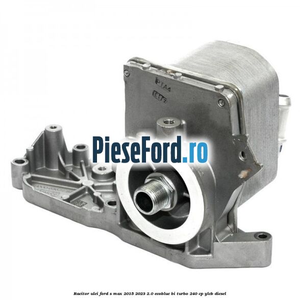 Racitor ulei Ford S-Max 2015-2023 2.0 EcoBlue Bi-Turbo 240 cp YLCB diesel