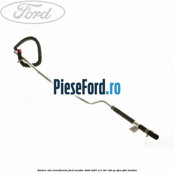 Racitor ulei servodirectie Ford Mondeo 2000-2007 2.0 16V 146 cp Racitor ulei servodirectie Ford Mondeo 2000-2007 2.0 16V 146 cp CJBA, CJBB benzina