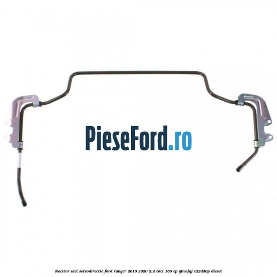 Racitor ulei servodirectie Ford Ranger 2016-2020 2.2 TDCi 160 cp Racitor ulei servodirectie Ford Ranger 2016-2020 2.2 TDCi 160 cp GBVAJQJ, T22DD0P diesel