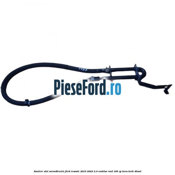 Racitor ulei servodirectie Ford Transit 2019-2023 2.0 EcoBlue RWD 185 cp Racitor ulei servodirectie Ford Transit 2019-2023 2.0 EcoBlue RWD 185 cp BCRA, BCRB diesel