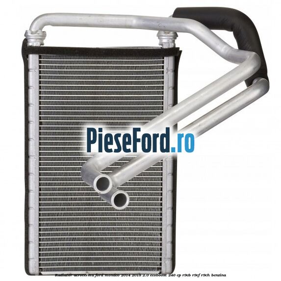 Radiator aeroterma Ford Mondeo 2014-2018 2.0 EcoBoost 240 cp R9CB, R9CF, R9CH benzina