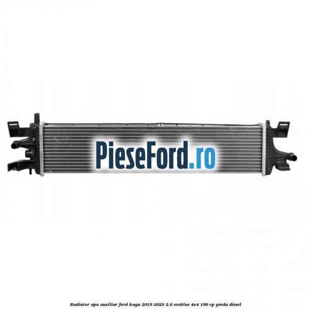 Radiator apa auxiliar Ford Kuga 2019-2023 2.0 EcoBlue 4x4 190 cp YMDA diesel