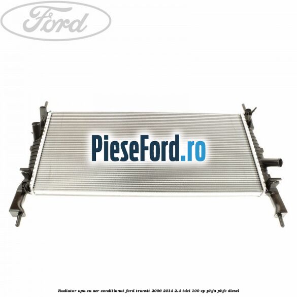 Radiator apa cu aer conditionat Ford Transit 2006-2014 2.4 TDCi 100 cp PHFA, PHFC diesel