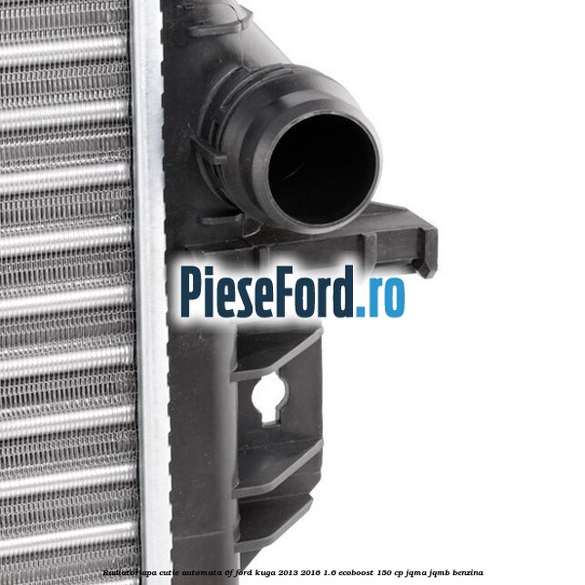 Radiator apa cutie automata 6F Ford Kuga 2013-2016 1.6 EcoBoost 150 cp JQMA, JQMB benzina