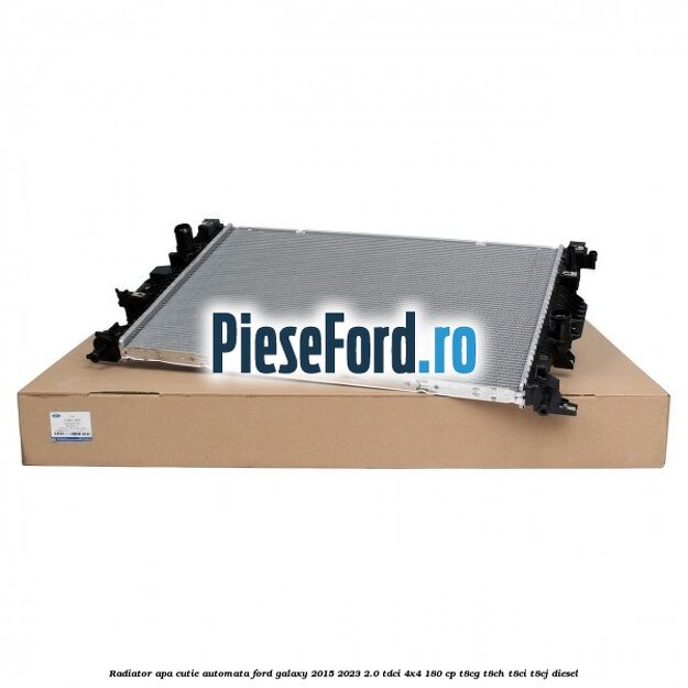 Radiator apa cutie automata Ford Galaxy 2015-2023 2.0 TDCi 4x4 180 cp T8CG, T8CH, T8CI, T8CJ diesel