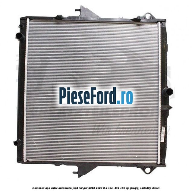 Radiator apa cutie automata Ford Ranger 2016-2020 2.2 TDCi 4x4 160 cp GBVAJQJ, T22DD0P diesel