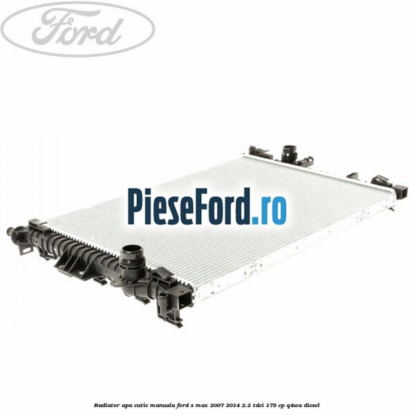Radiator apa cutie manuala Ford S-Max 2007-2014 2.2 TDCi 175 cp Q4WA diesel