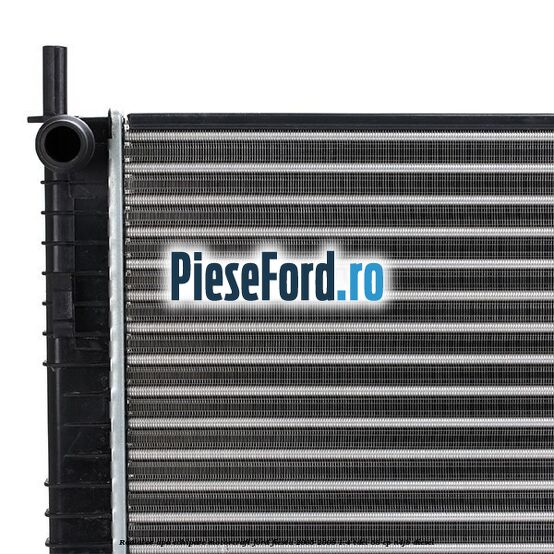 Radiator apa echipare Motorcraft Ford Fiesta 2005-2008 1.4 TDCi 68 cp N4JB diesel