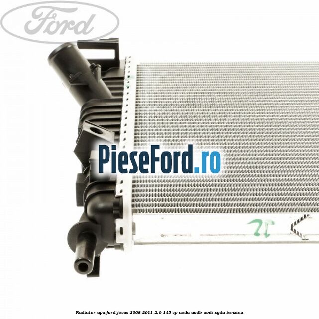 Radiator apa Ford Focus 2008-2011 2.0 145 cp Radiator apa Ford Focus 2008-2011 2.0 145 cp AODA, AODB, AODE, SYDA benzina