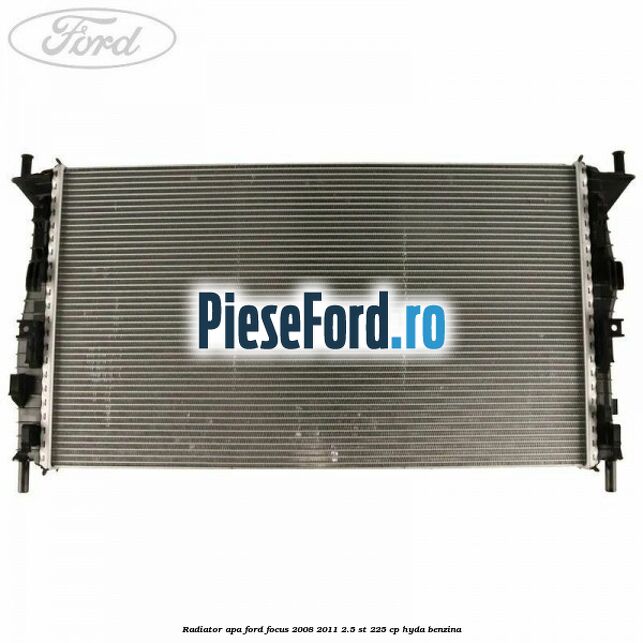 Radiator apa Ford Focus 2008-2011 2.5 ST 225 cp HYDA benzina