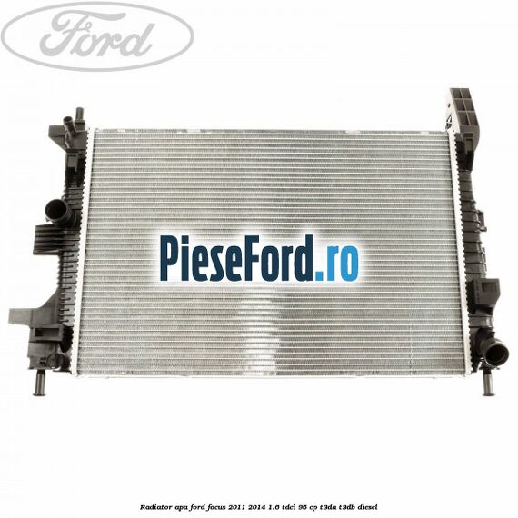 Radiator apa Ford Focus 2011-2014 1.6 TDCi 95 cp T3DA, T3DB diesel