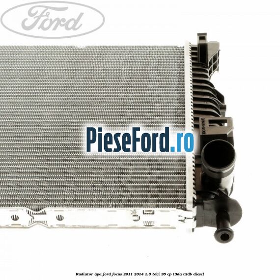 Radiator apa Ford Focus 2011-2014 1.6 TDCi 95 cp T3DA, T3DB diesel