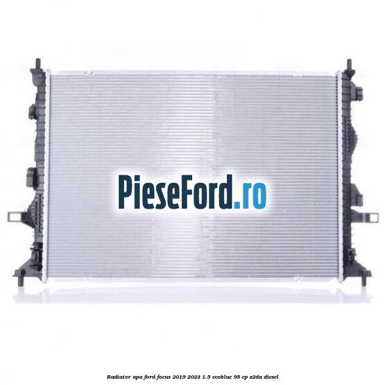 Radiator apa Ford Focus 2019-2023 1.5 EcoBlue 95 cp Z2DA diesel