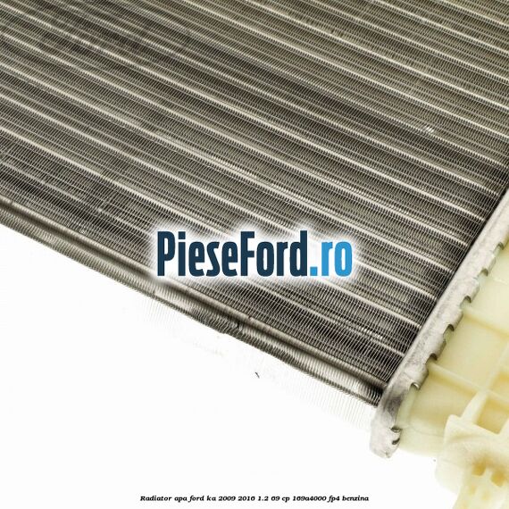 Radiator apa Ford Ka 2009-2016 1.2 69 cp 169A4000, FP4 benzina