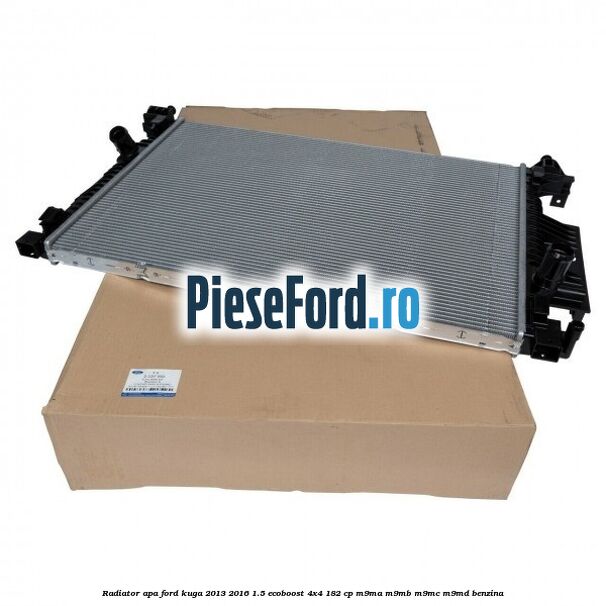 Radiator apa Ford Kuga 2013-2016 1.5 EcoBoost 4x4 182 cp M9MA, M9MB, M9MC, M9MD benzina