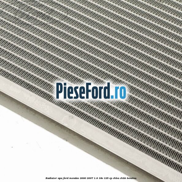 Radiator apa Ford Mondeo 2000-2007 1.8 16V 125 cp CHBA, CHBB benzina