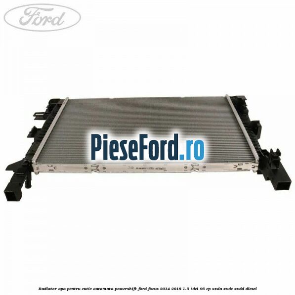 Radiator apa pentru cutie automata Powershift Ford Focus 2014-2018 1.5 TDCi 95 cp XXDA, XXDC, XXDD diesel