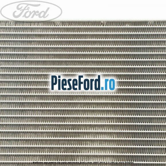 Radiator apa pentru tip cutie automata Ford S-Max 2007-2014 2.3 160 cp Radiator apa pentru tip cutie automata Ford S-Max 2007-2014 2.3 160 cp SEWA benzina