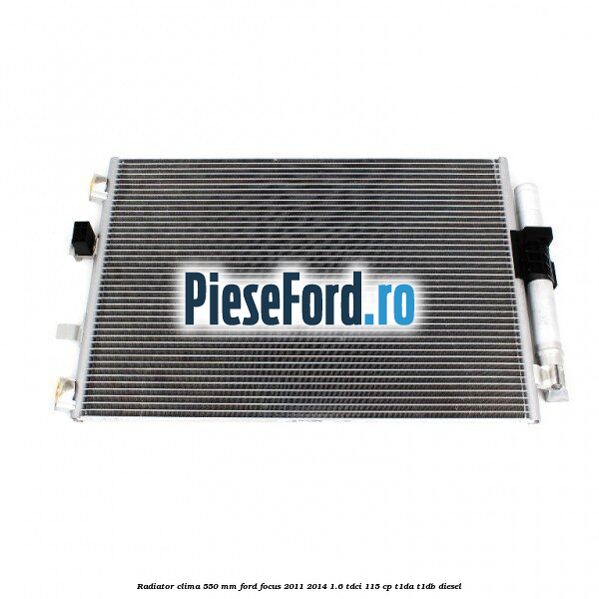 Radiator clima 550 mm Ford Focus 2011-2014 1.6 TDCi 115 cp T1DA, T1DB diesel