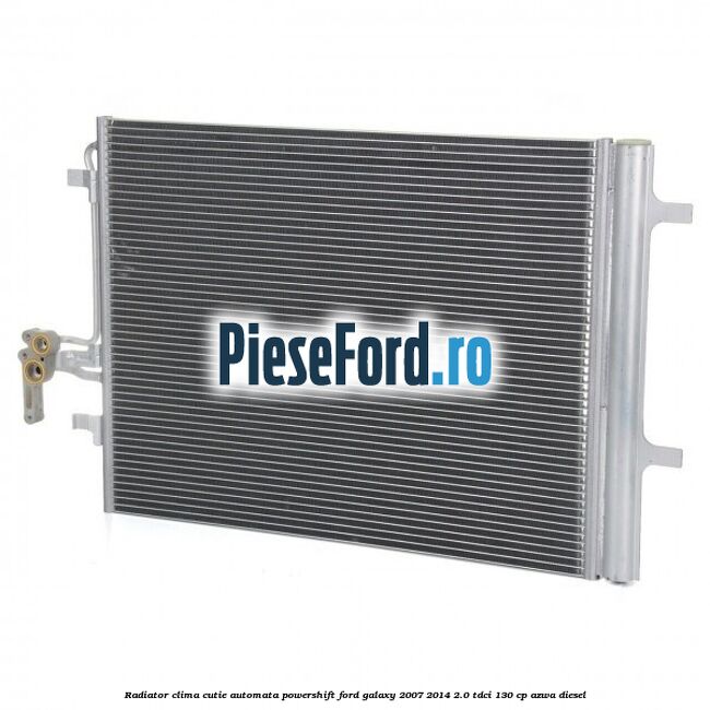 Radiator clima cutie automata Powershift Ford Galaxy 2007-2014 2.0 TDCi 130 cp AZWA diesel