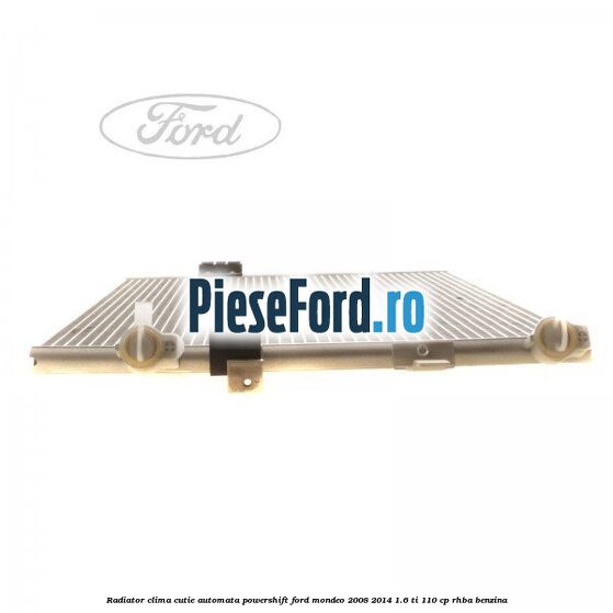 Radiator clima cutie automata Powershift Ford Mondeo 2008-2014 1.6 Ti 110 cp RHBA benzina