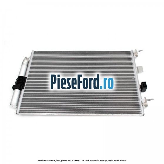 Radiator clima Ford Focus 2014-2018 1.5 TDCi ECOnetic 105 cp Radiator clima Ford Focus 2014-2018 1.5 TDCi ECOnetic 105 cp AEDA, XXDB diesel