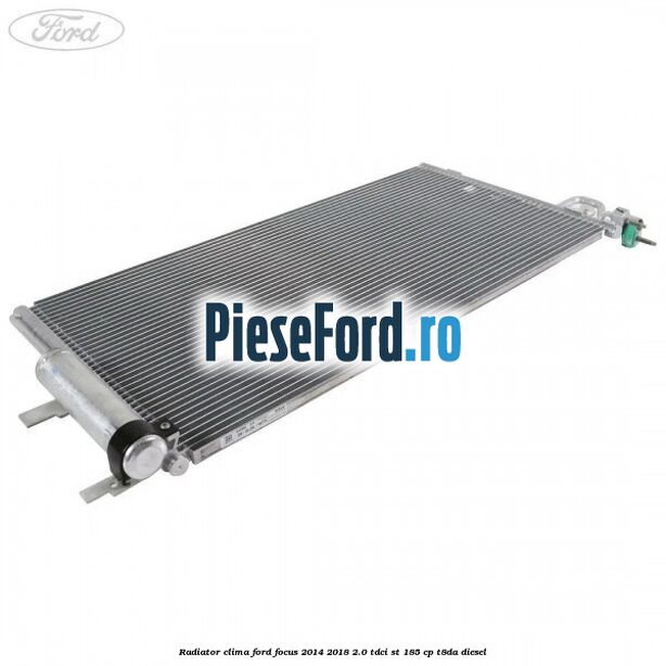Radiator clima Ford Focus 2014-2018 2.0 TDCi ST 185 cp T8DA diesel