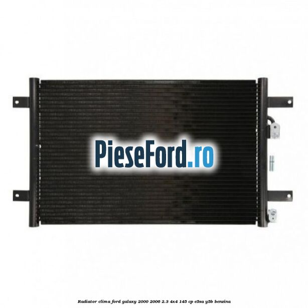 Radiator clima Ford Galaxy 2000-2006 2.3 4x4 145 cp E5SA, Y5B benzina