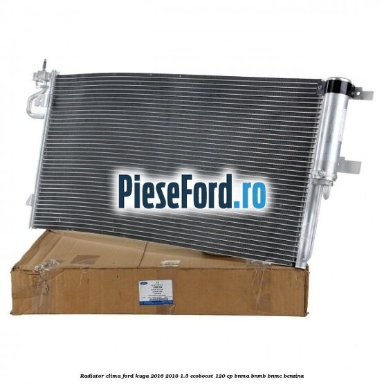 Radiator clima Ford Kuga 2016-2018 1.5 EcoBoost 120 cp BNMA, BNMB, BNMC benzina
