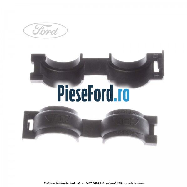Radiator habitaclu Ford Galaxy 2007-2014 2.0 EcoBoost 199 cp TNWB benzina