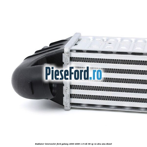 Radiator intercooler Ford Galaxy 2000-2006 1.9 TDI 90 cp 1Z, AHU, ANU diesel