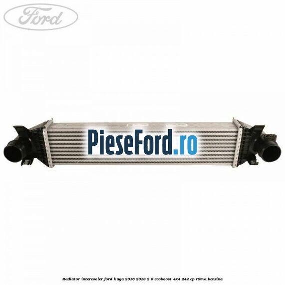 Radiator intercooler Ford Kuga 2016-2018 2.0 EcoBoost 4x4 242 cp R9MA benzina