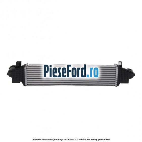 Radiator intercooler Ford Kuga 2019-2023 2.0 EcoBlue 4x4 190 cp YMDA diesel