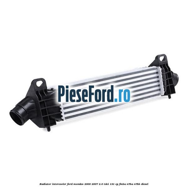 Radiator intercooler Ford Mondeo 2000-2007 2.0 TDCi 131 cp