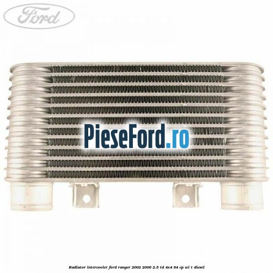 Radiator intercooler Ford Ranger 2002-2006 2.5 TD 4x4 84 cp WL-T diesel