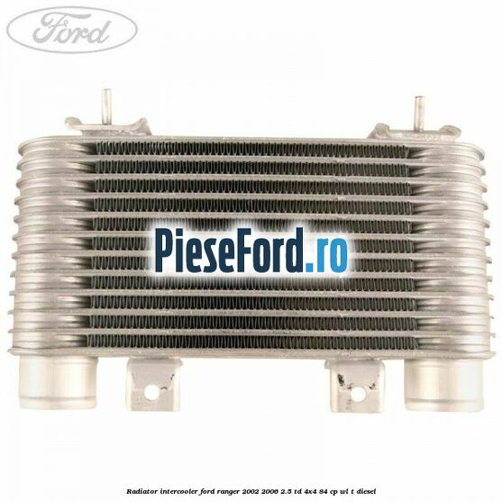 Radiator intercooler Ford Ranger 2002-2006 2.5 TD 4x4 84 cp WL-T diesel
