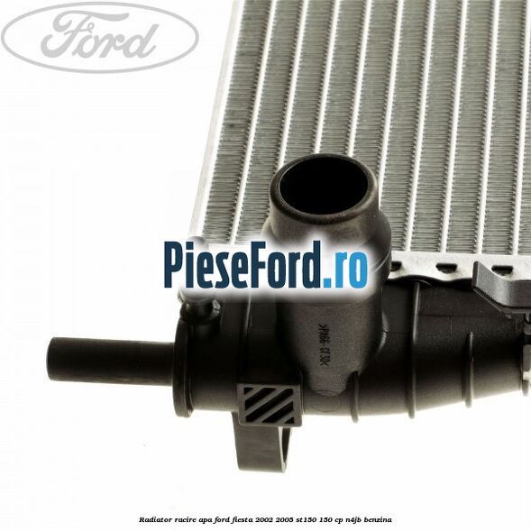 Radiator racire apa Ford Fiesta 2002-2005 ST150 150 cp N4JB benzina
